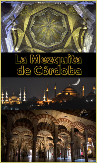 La Mezquita de Cordoba