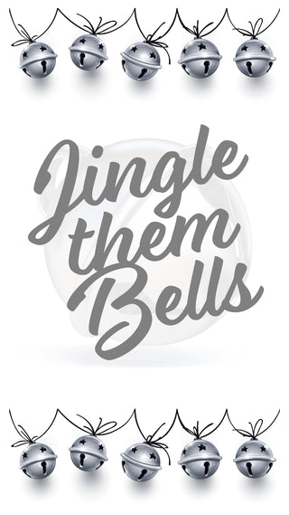 Jingle Them Bells